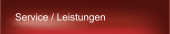 Service / Leistungen